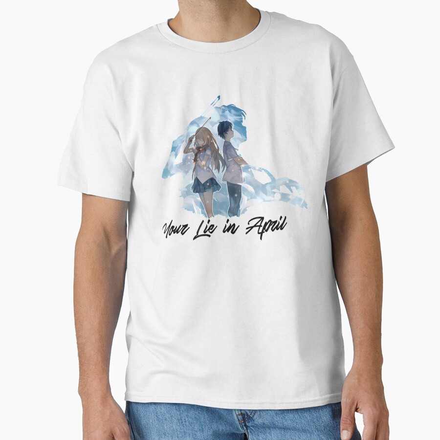 10 Shigatsu Wa Kimo No Uso Your Lie In April T-shirt